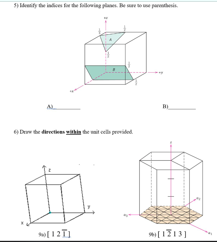 Identify the indices for the following planes. Be
