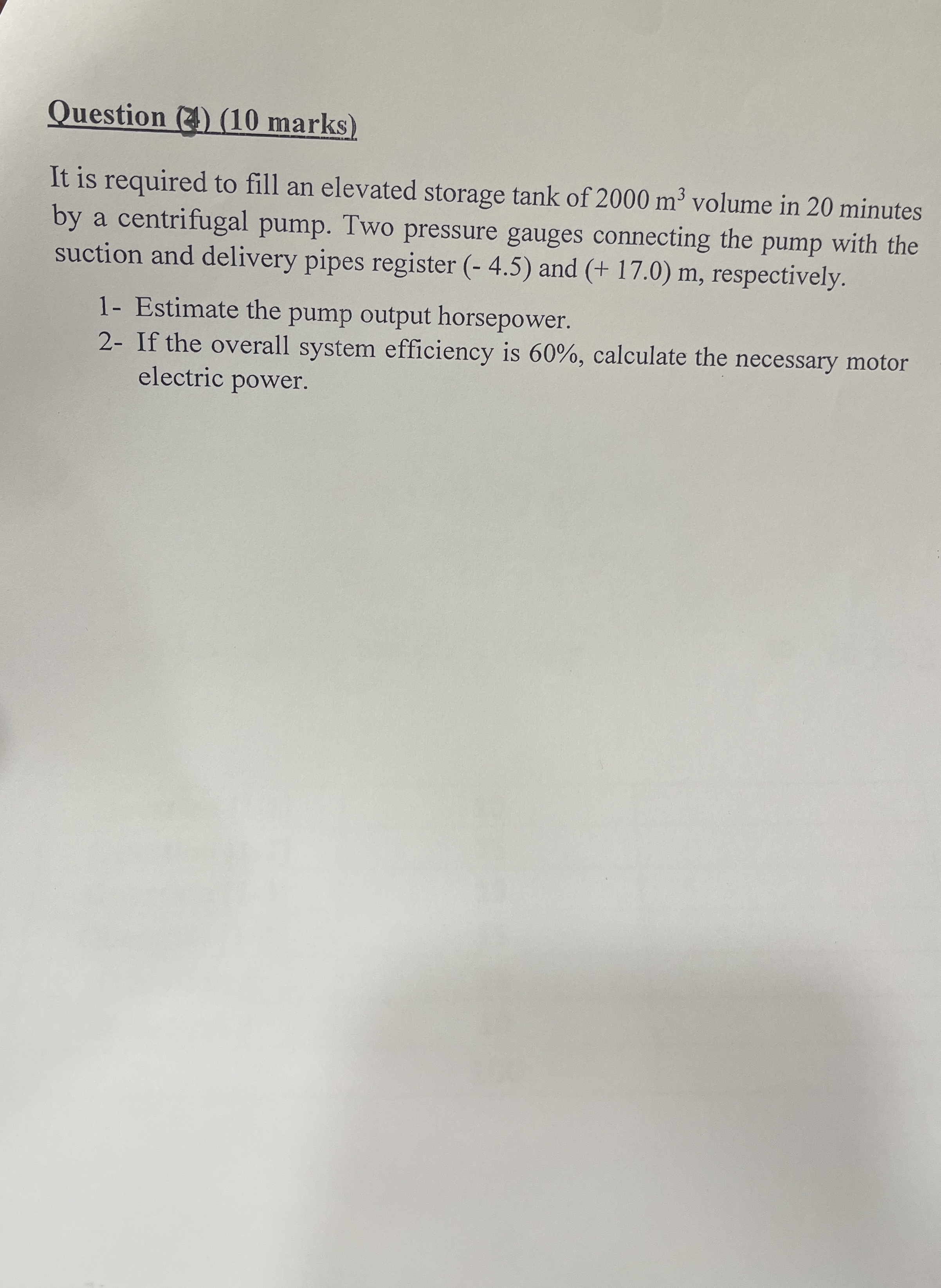 Question ( 3 ) ( 1 0 marks ) It is required to