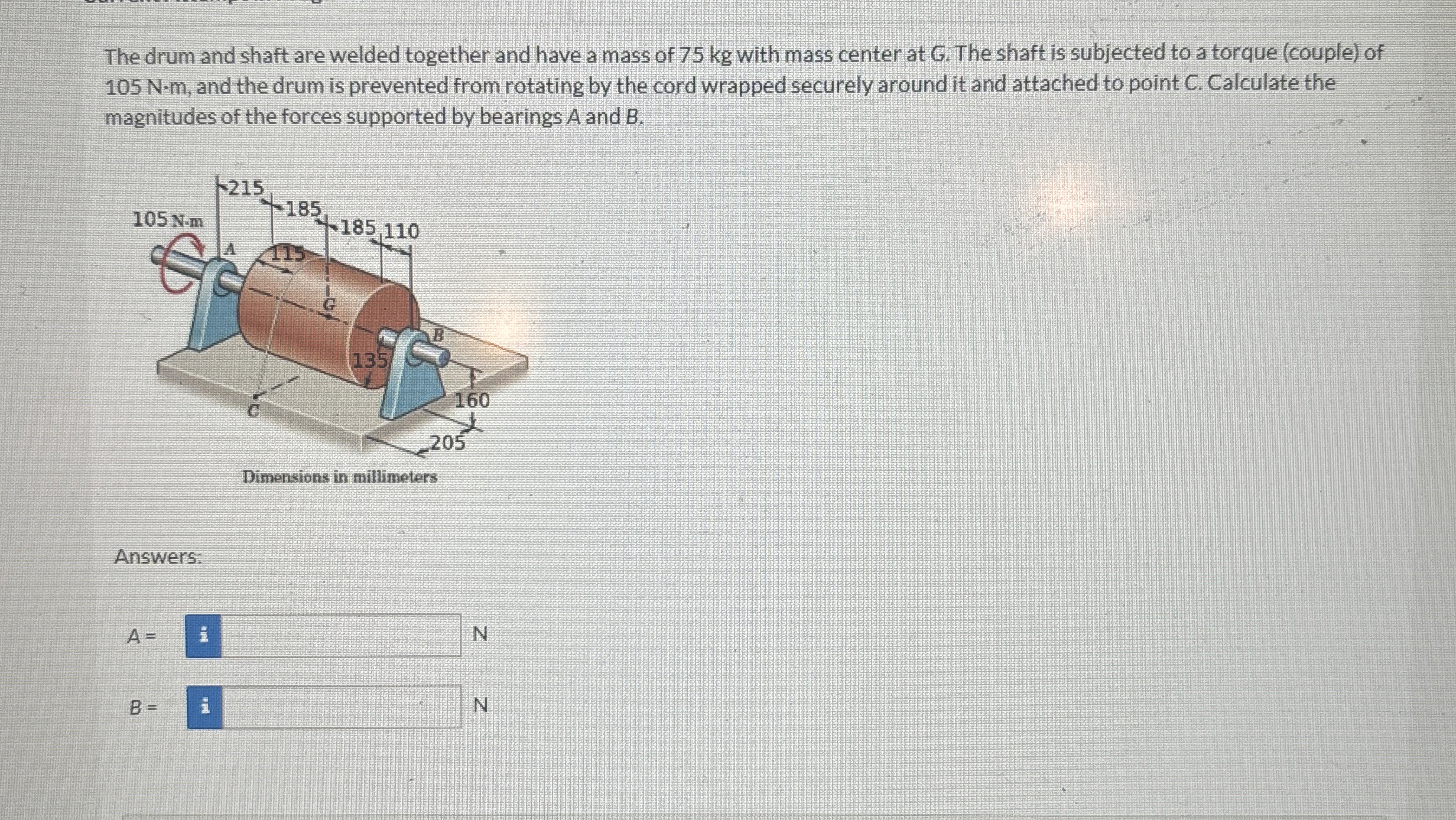 The drum and shaft are welded together and have a