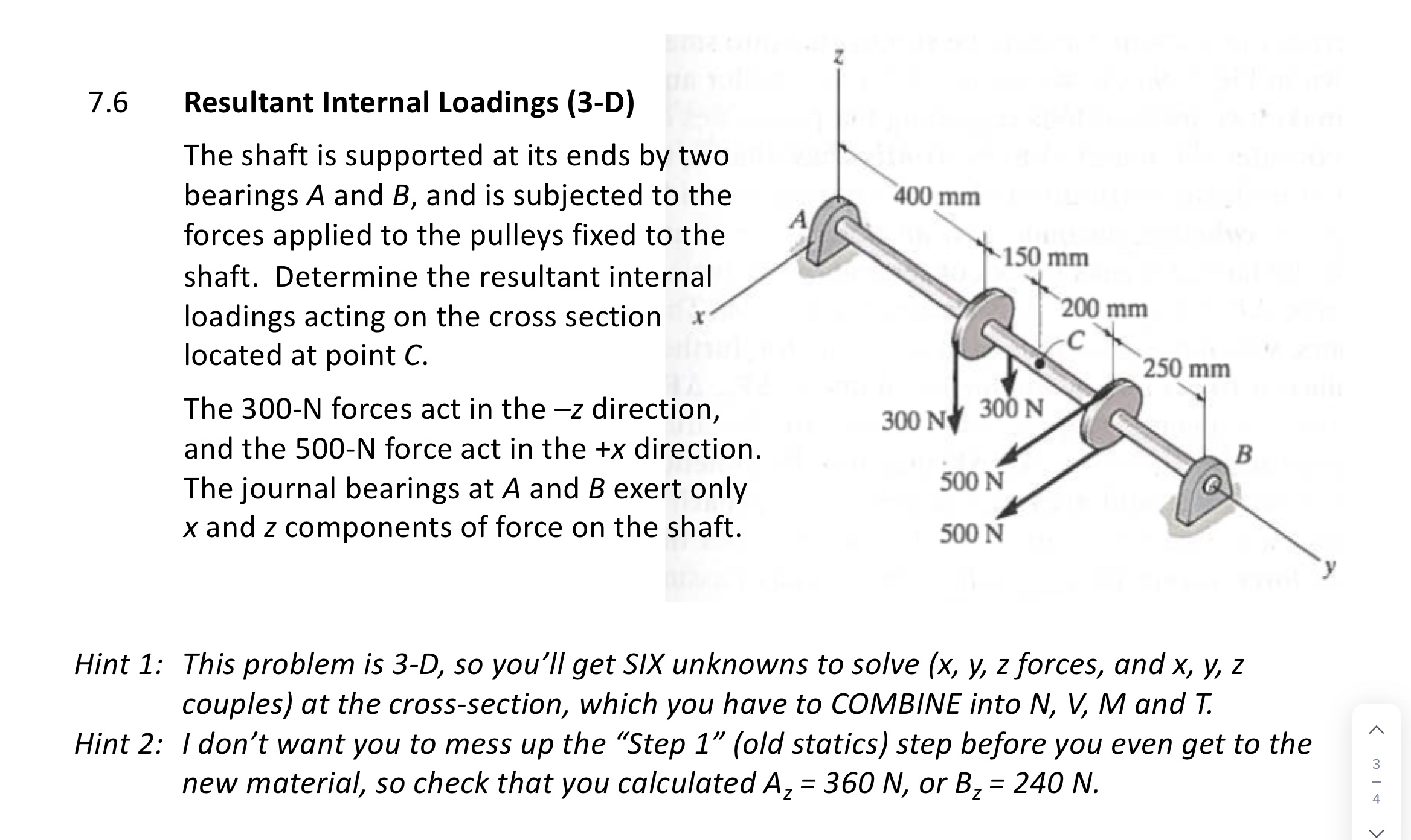7 . 6 Resultant Internal Loadings ( 3 - D ) The
