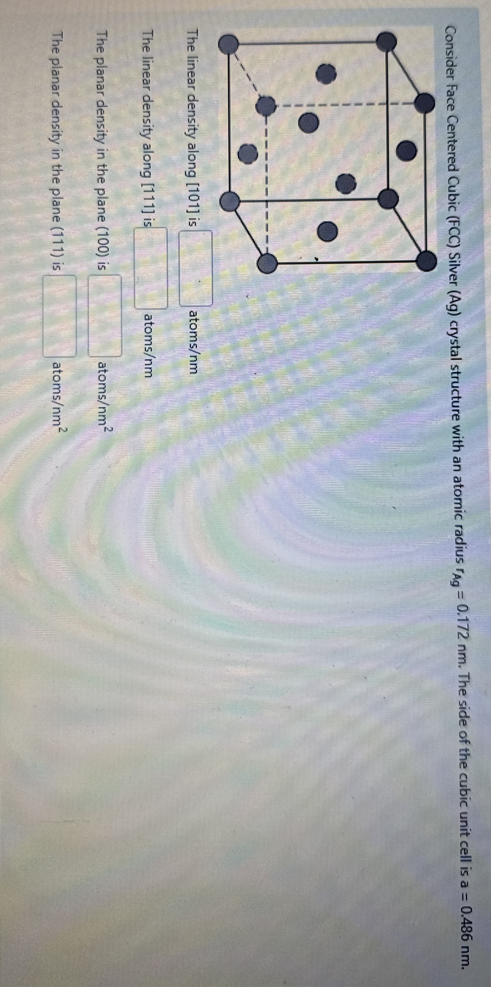 Consider Face Centered Cubic ( FCC ) Silver ( Ag