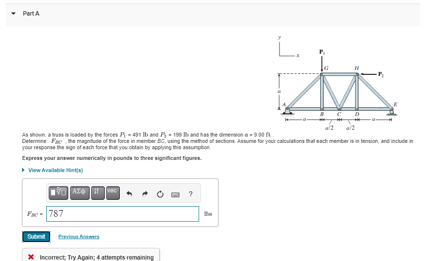 Part A As shown, a truss is loaded by the forces