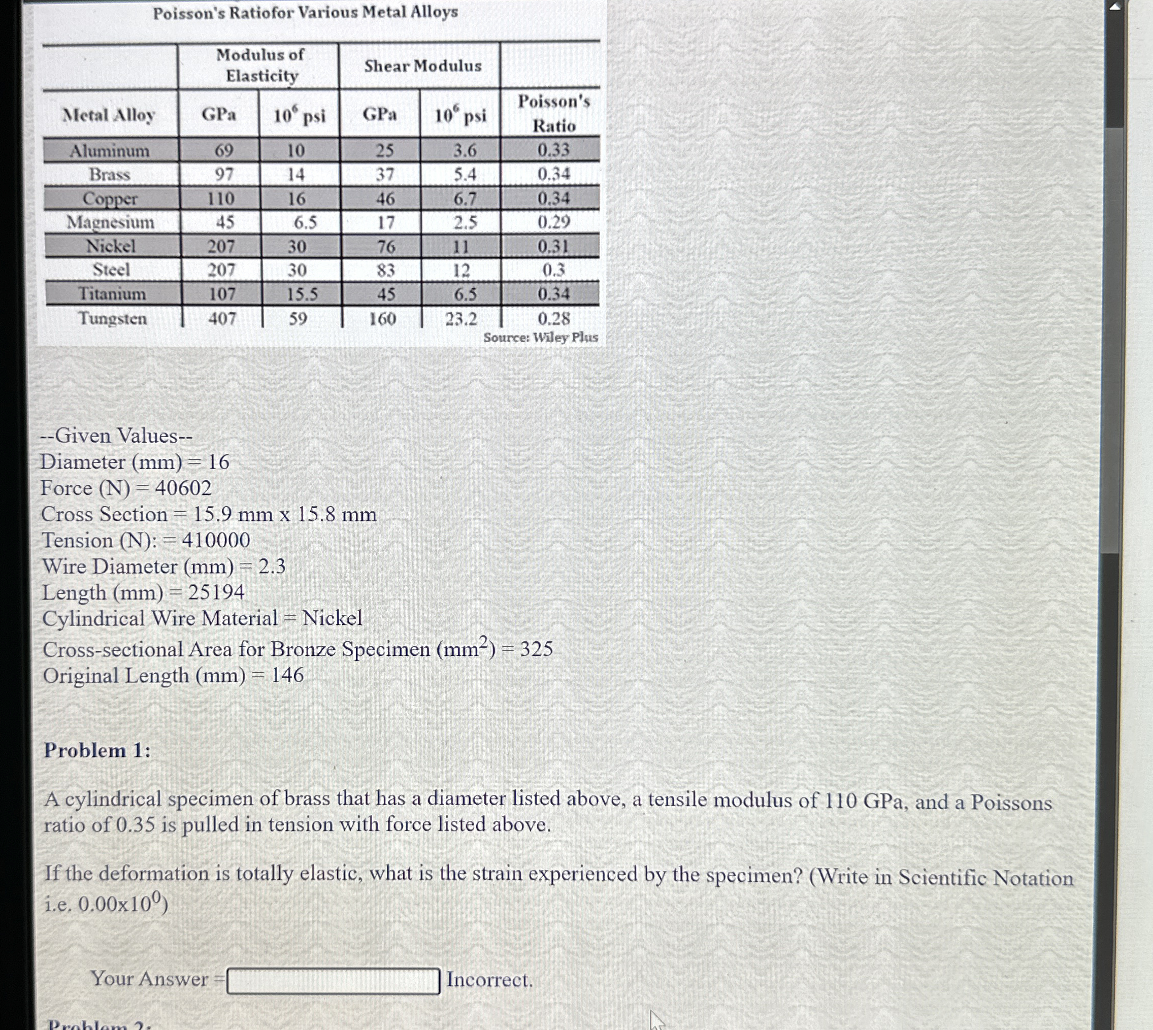 Poisson's Ratiofor Various Metal Alloys - - Given