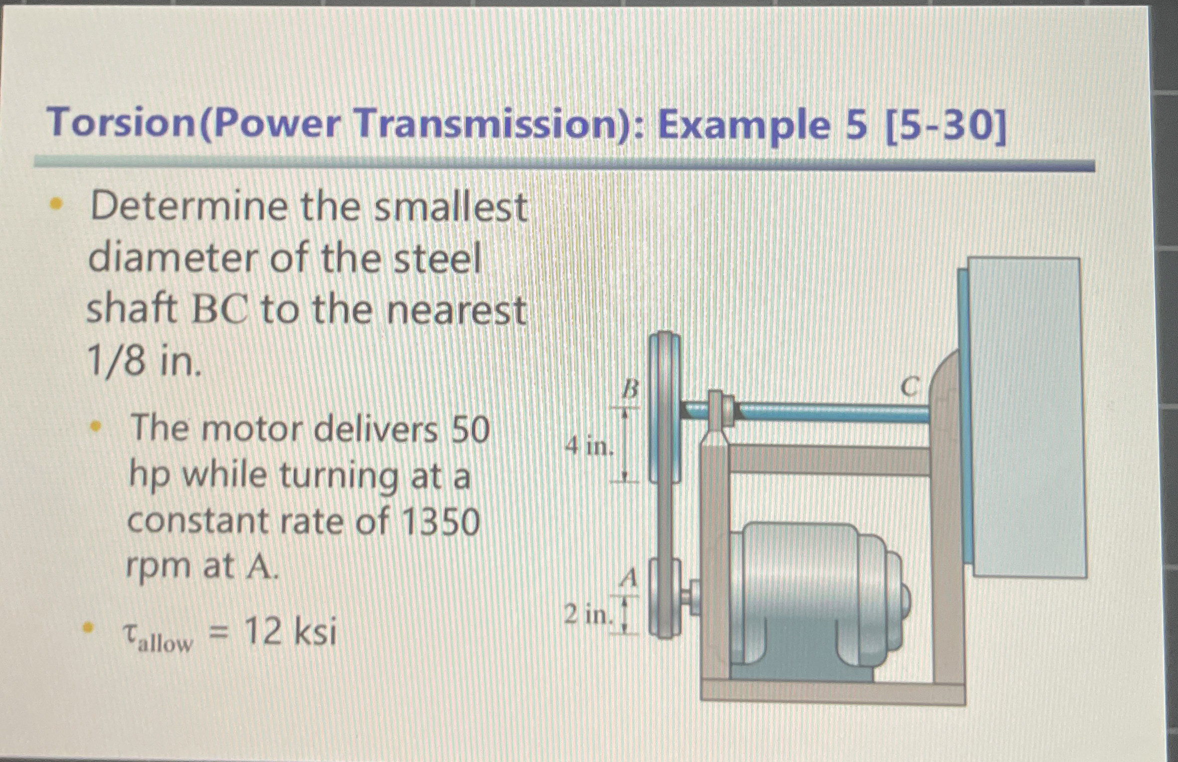Torsion ( Power Transmission ) : Example 5 [ 5 -