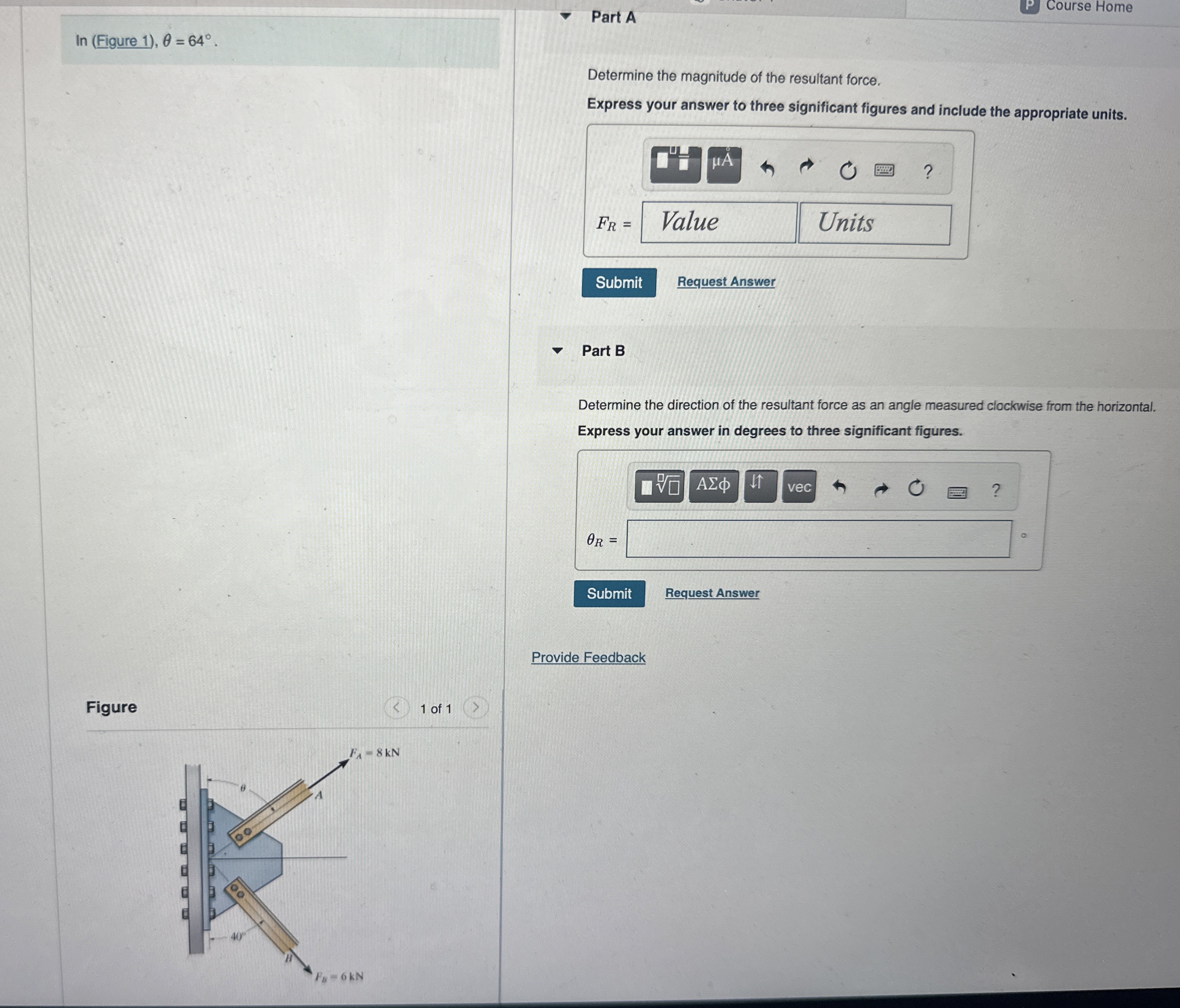 In ( Figure 1 ) , = 6 4 . Part A Determine the