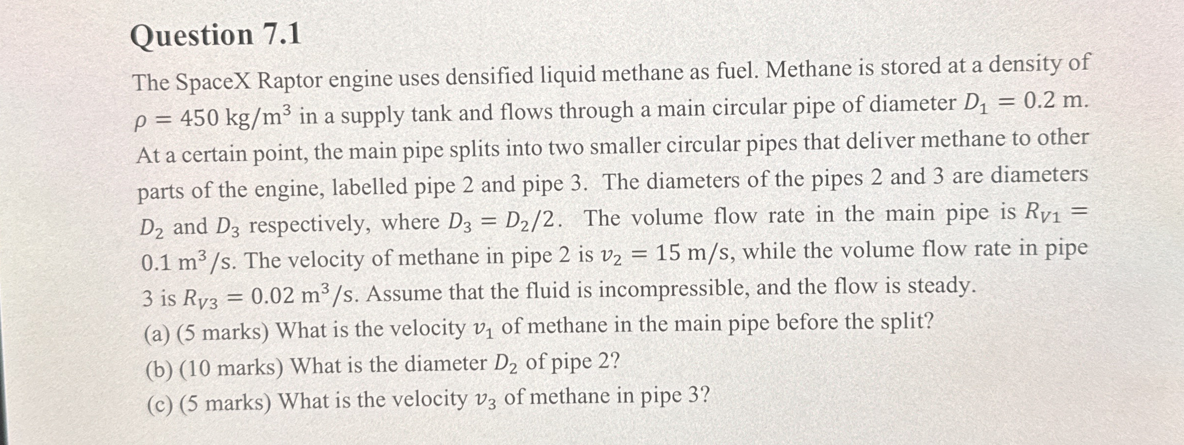 Question 7 . 1 The SpaceX Raptor engine uses