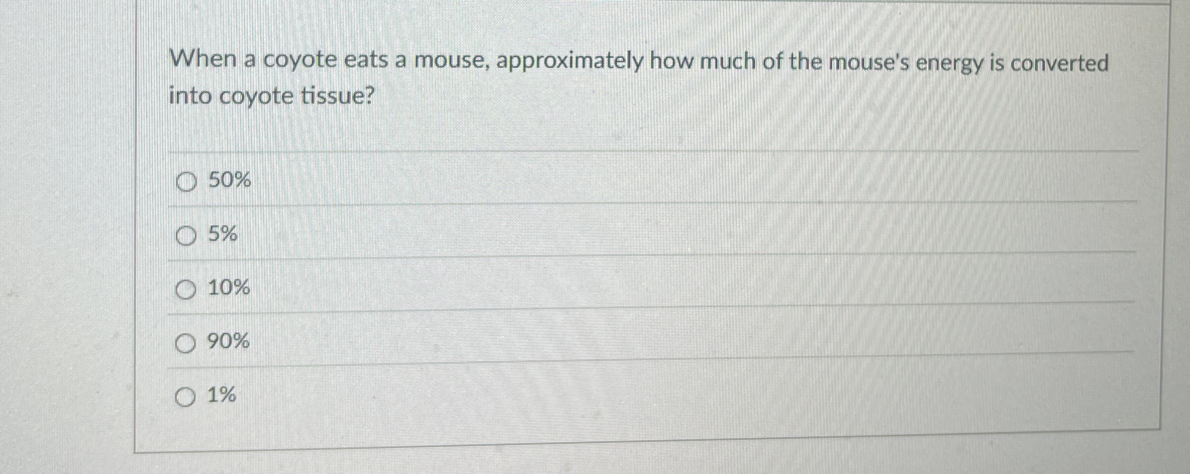 When a coyote eats a mouse, approximately how