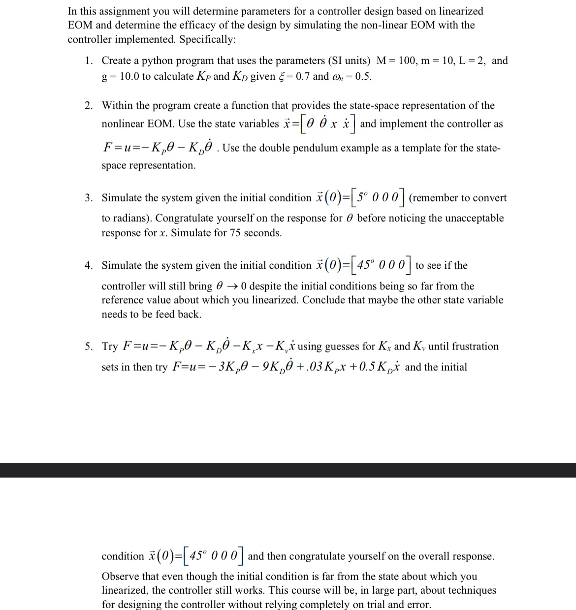 In this assignment you will determine parameters