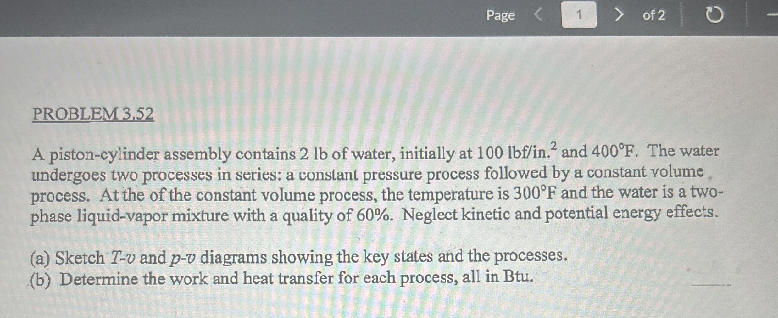 PROBLEM 3 . 5 2 A piston - cylinder assembly