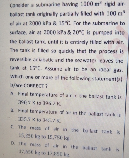 Consider a submarine having 1 0 0 0 m 3 rigid