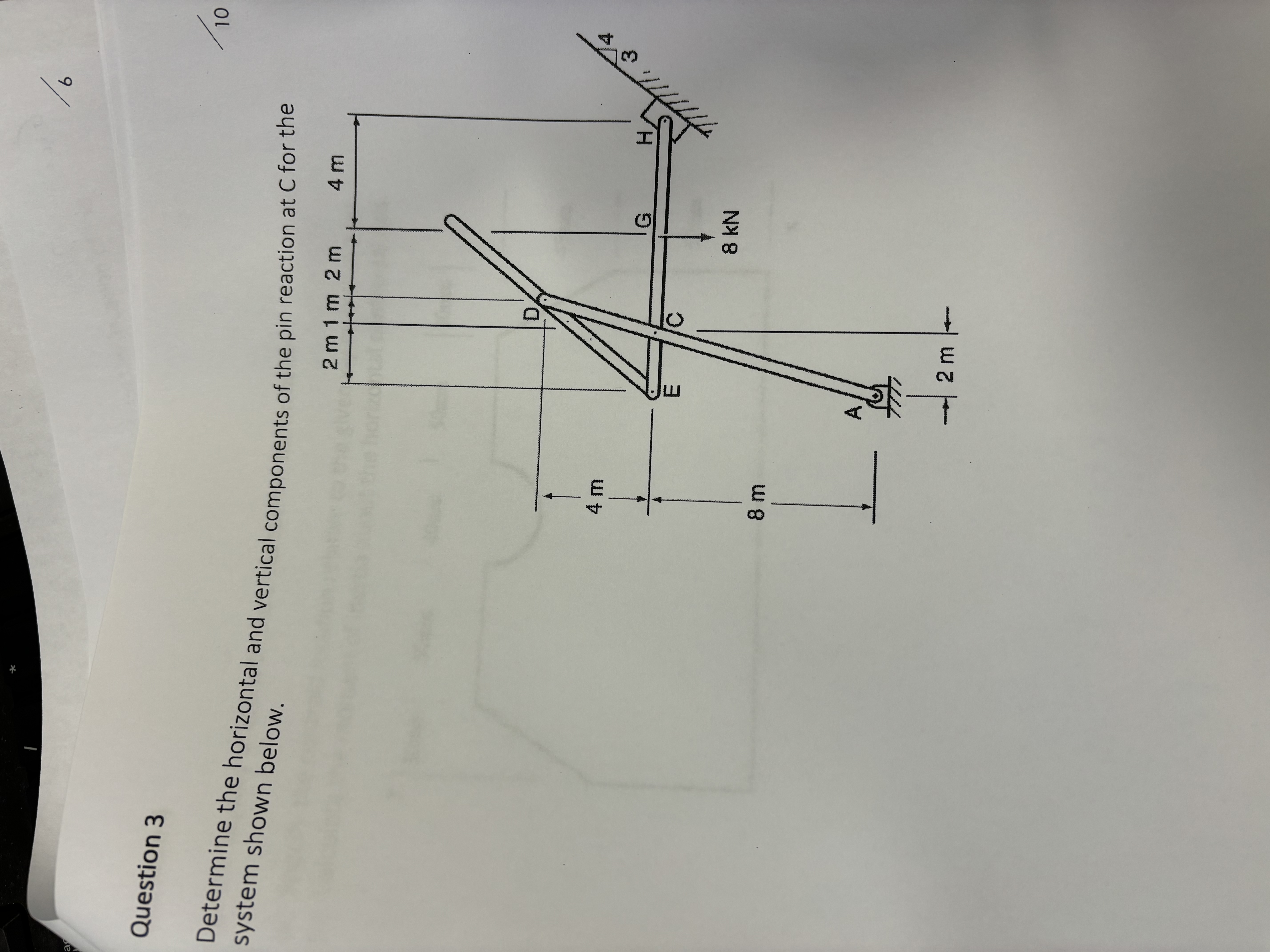 Question 3 Determine the horizontal and vertical