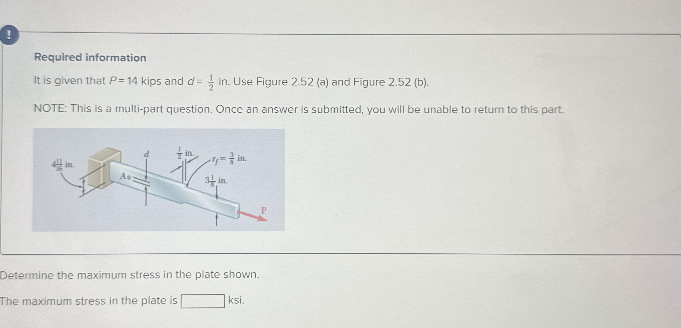 Required information It is given that P = 1 4
