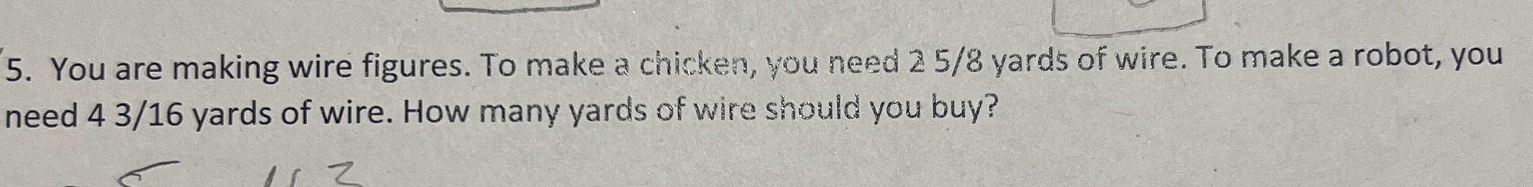 You are making wire figures. To make a chicken,
