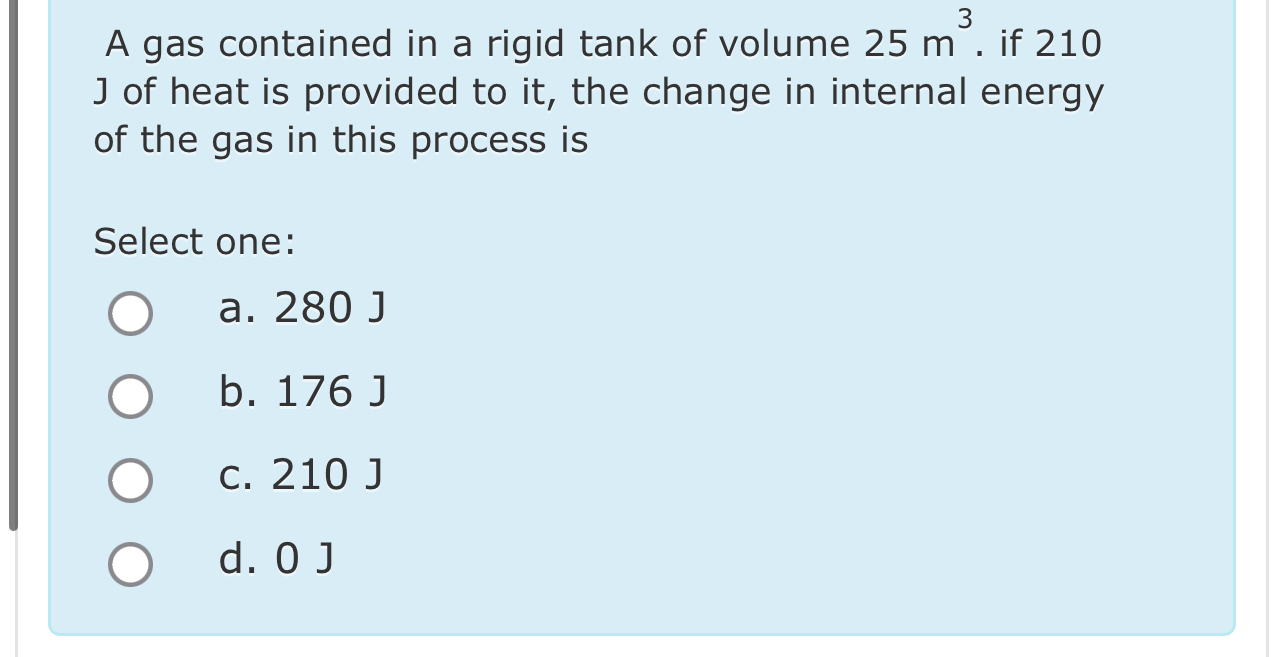 A gas contained in a rigid tank of volume 2 5 m 3