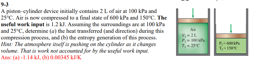 \ ( 9 - 3 \ ) A piston - cylinder device