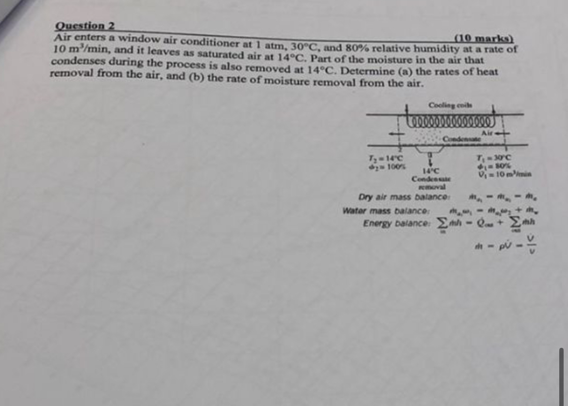 Question 2 Air enters a window air conditioner at