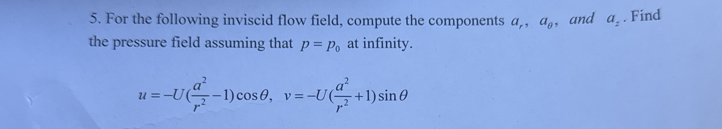 For the following inviscid flow field, compute