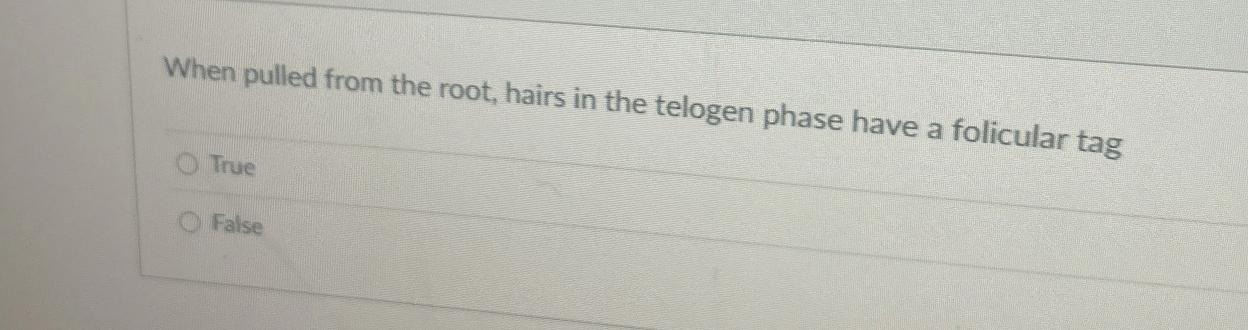 When pulled from the root, hairs in the telogen