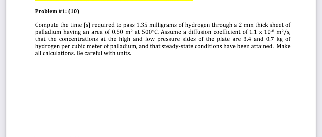 Problem # 1 : ( 1 0 ) Compute the time [ s ]