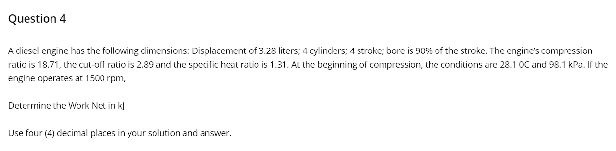A diesel engine has the following dimensions: