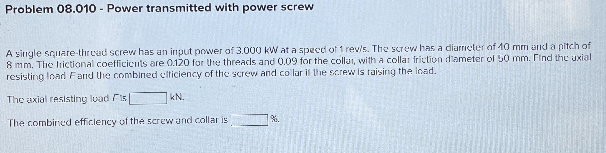 Problem 0 8 . 0 1 0 - Power transmitted with