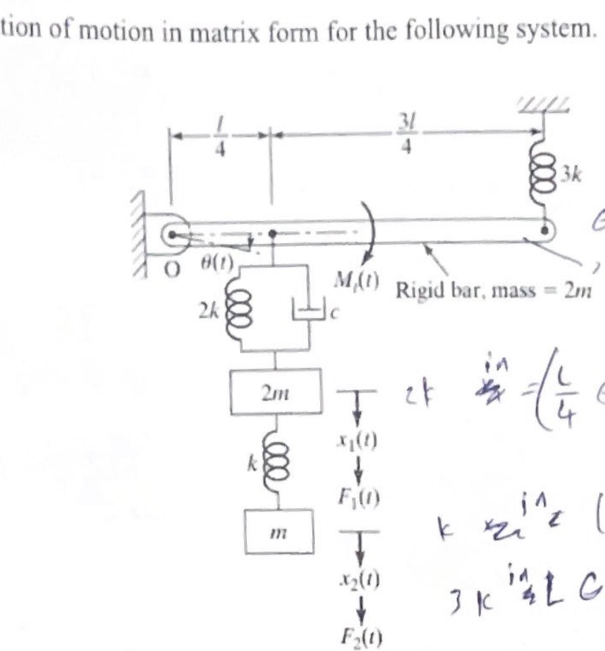 tion of motion in matrix form for the following