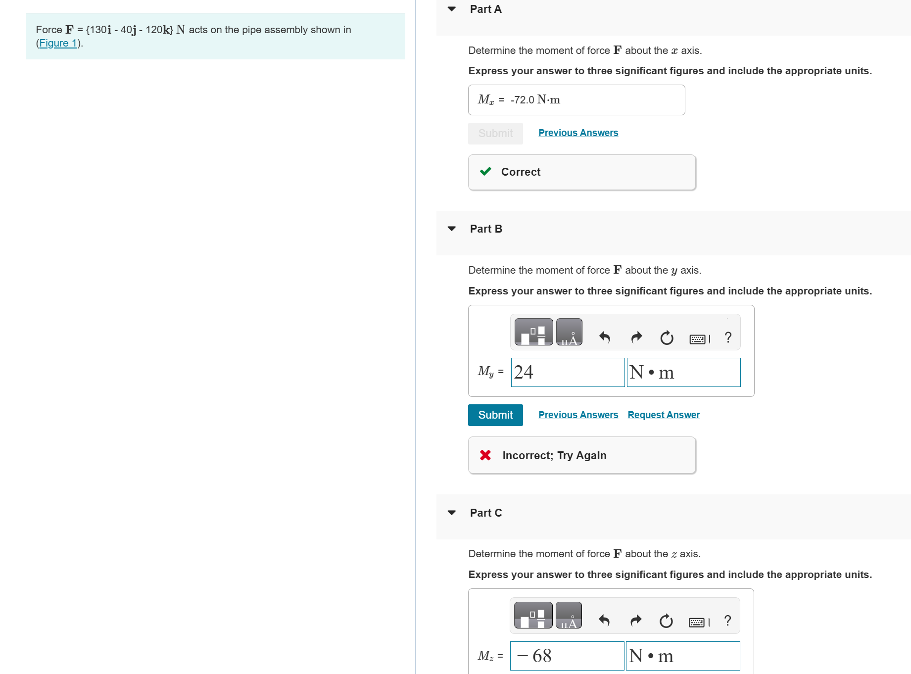 Force \ ( \ mathbf { F } = \ { 1 3 0 \ mathbf { i