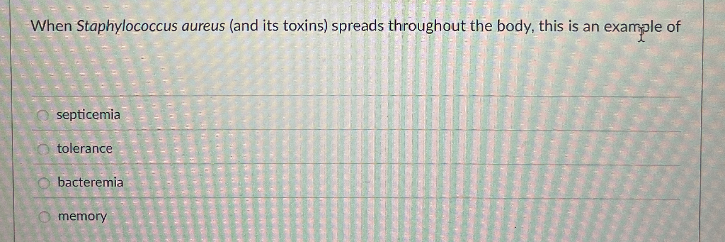 When Staphylococcus aureus ( and its toxins )