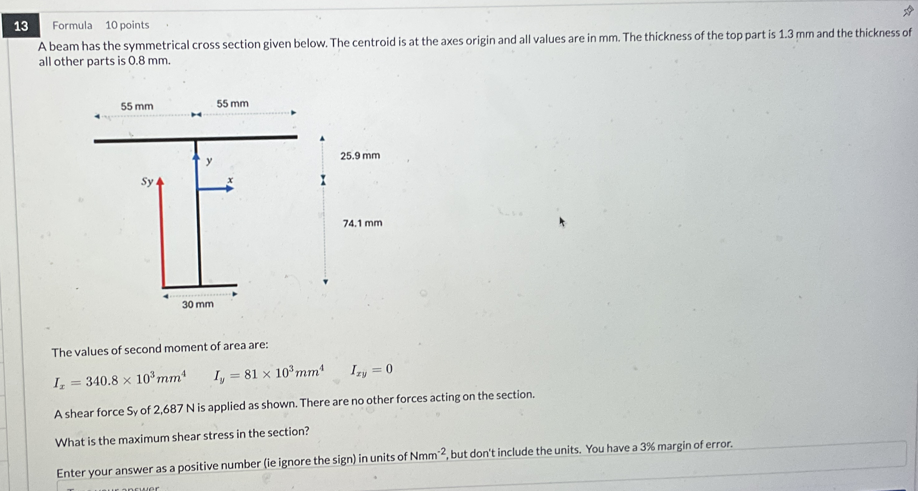 1 3 Formula 1 0 points A beam has the symmetrical