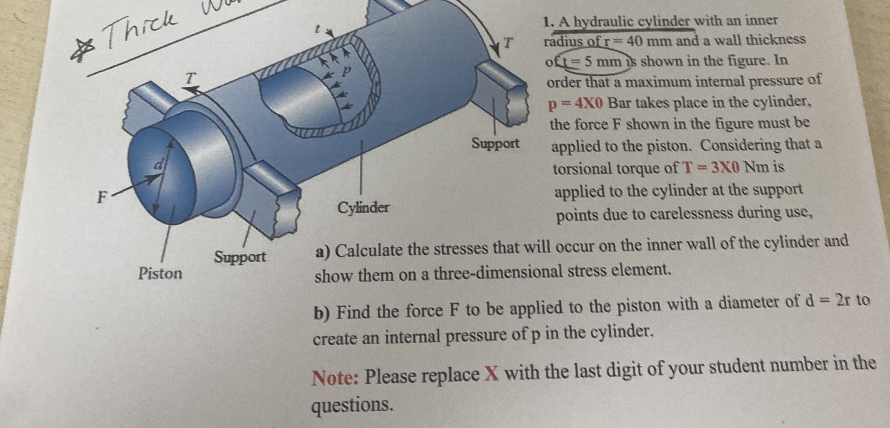 A hydraulic cylinder with an inner radius of r =