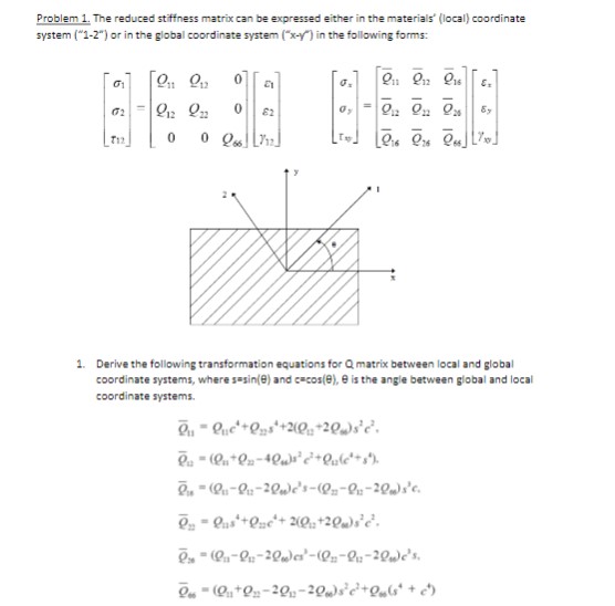 Problem 1 . The reduced stiffness matrix can be