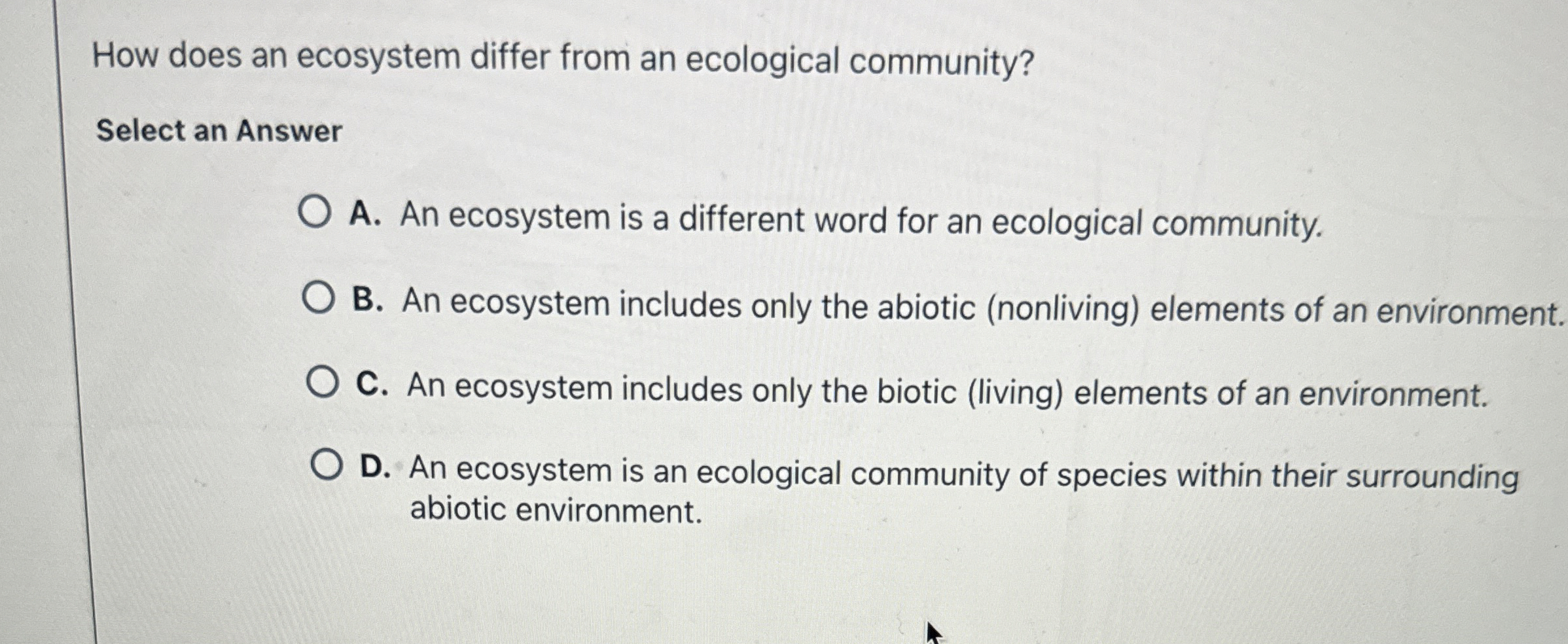 How does an ecosystem differ from an ecological