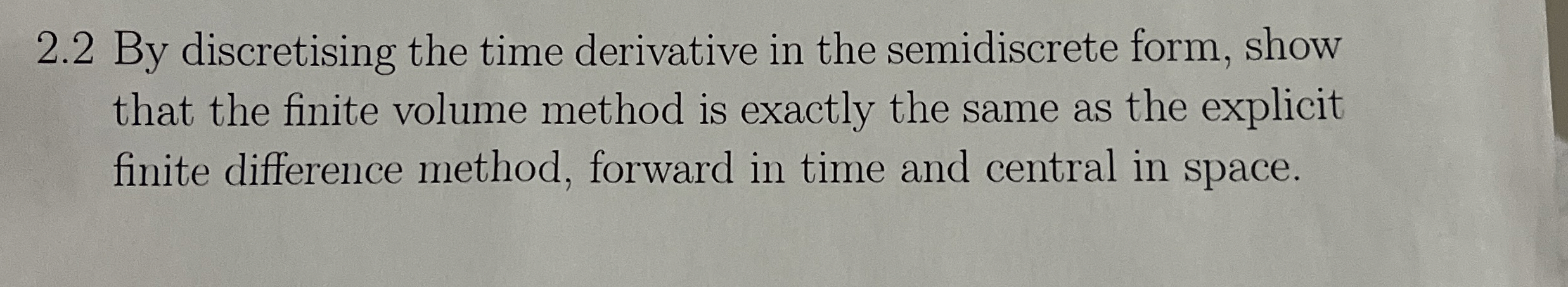 2 . 2 By discretising the time derivative in the
