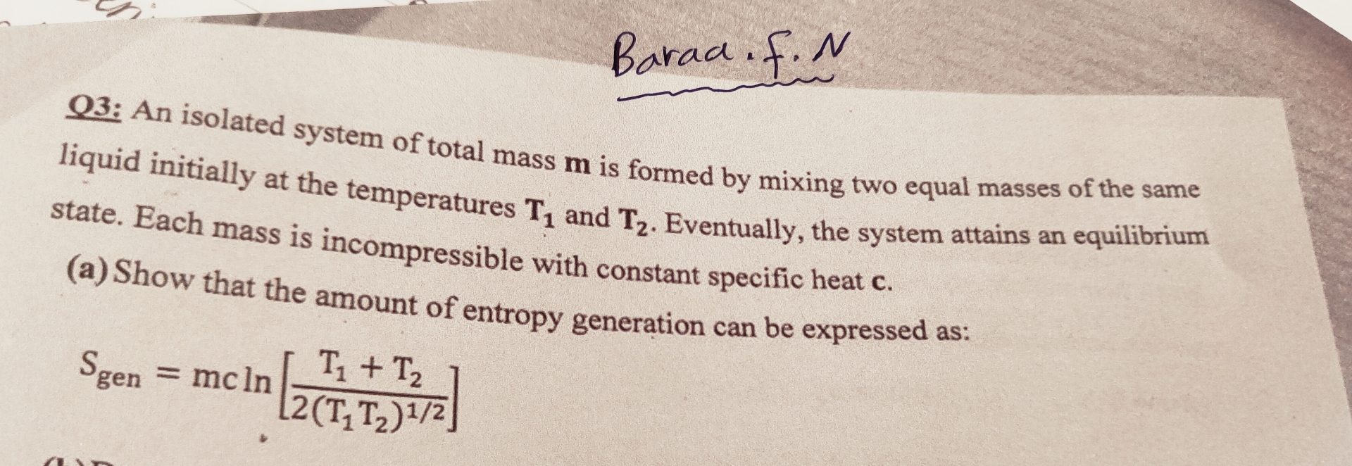 Baraa. F . N Q 3 : An isolated system of total