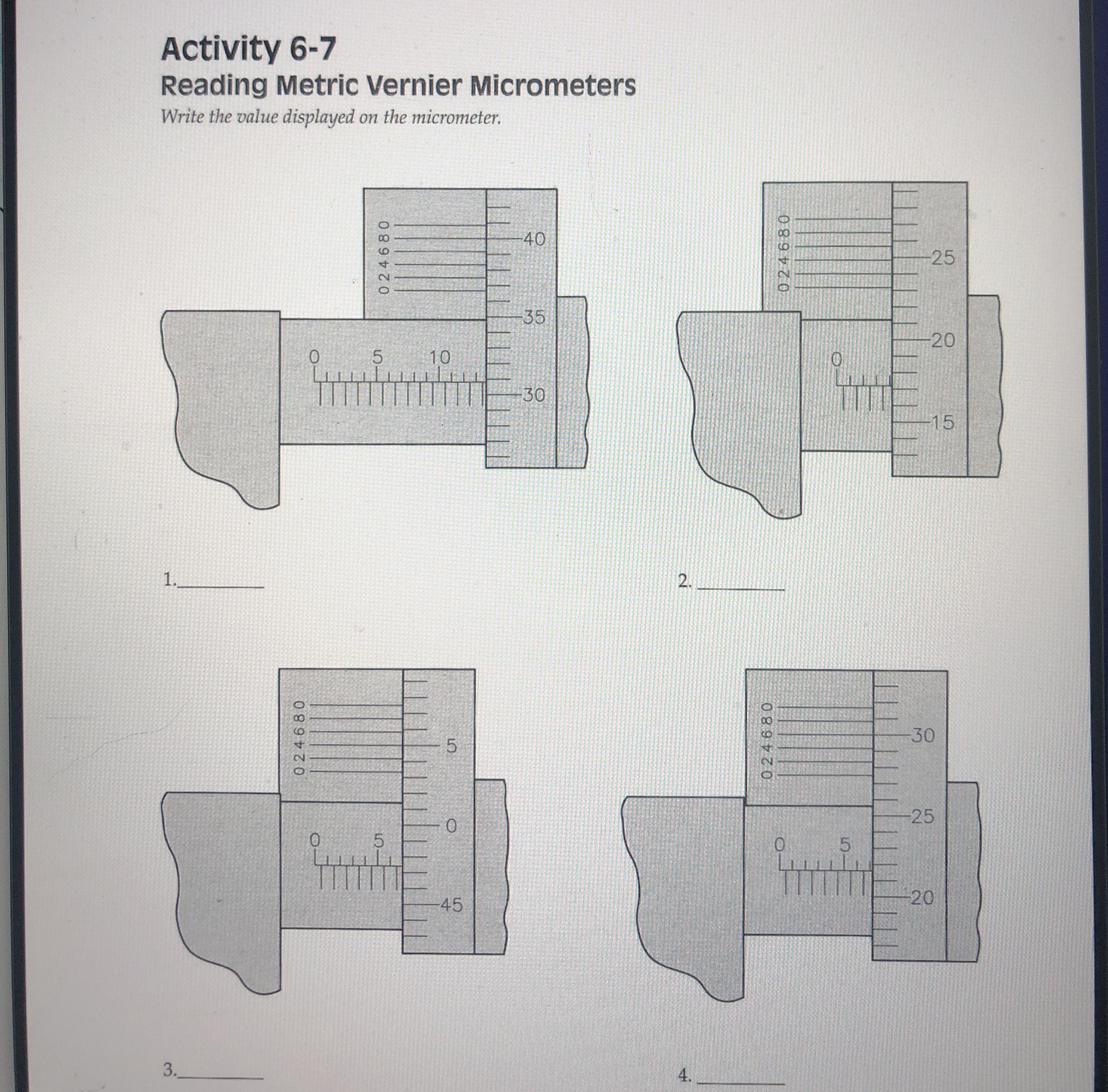 Activity 6 - 7 Reading Metric Vernier Micrometers