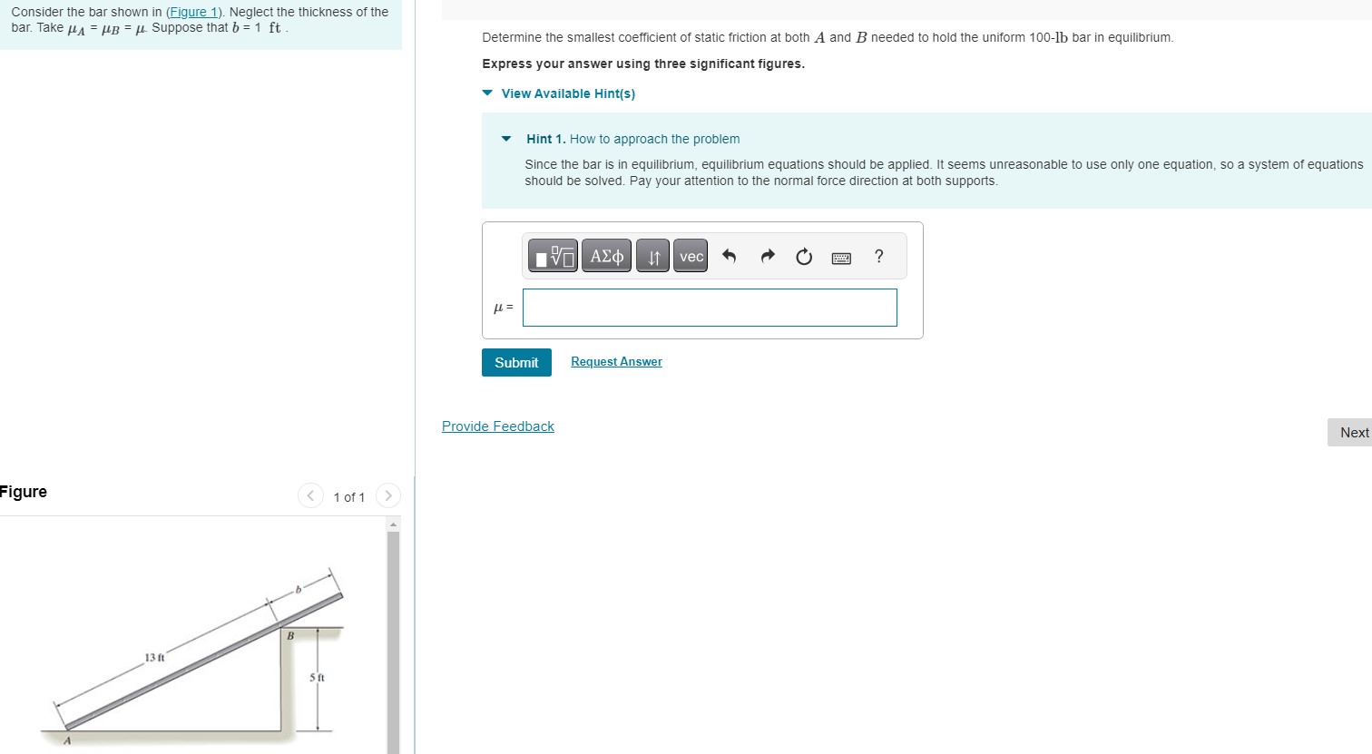 Consider the bar shown in ( Figure 1 ) . Neglect