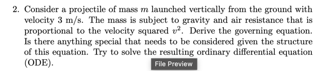 Consider a projectile of mass m launched