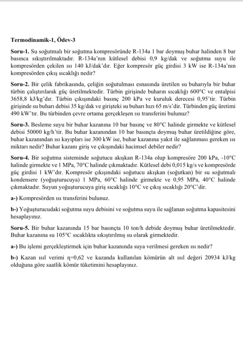 Termodinamik - 1 , dev - 3 Soru - 1 . Su so utmal