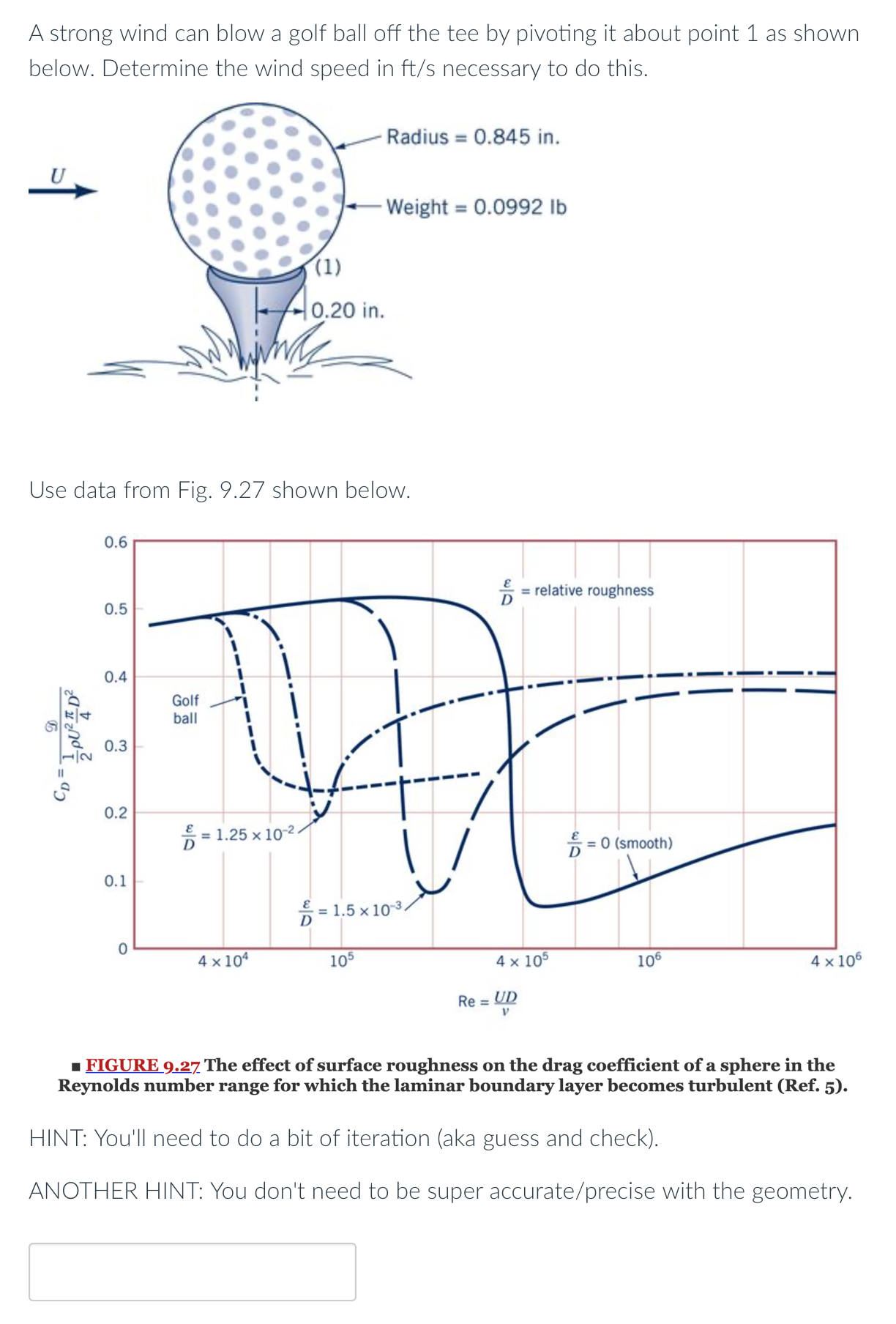 A strong wind can blow a golf ball off the tee by