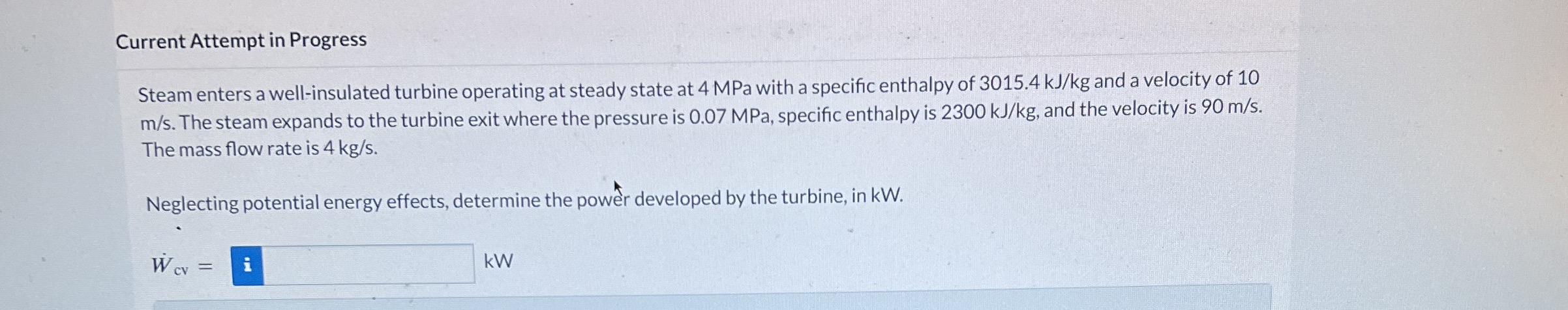 Current Attempt in Progress Steam enters a well -