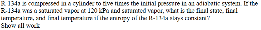 R - 1 3 4 a is compressed in a cylinder to five