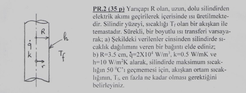 PR . 2 Yar ap R olan, uzun, dolu silindirden