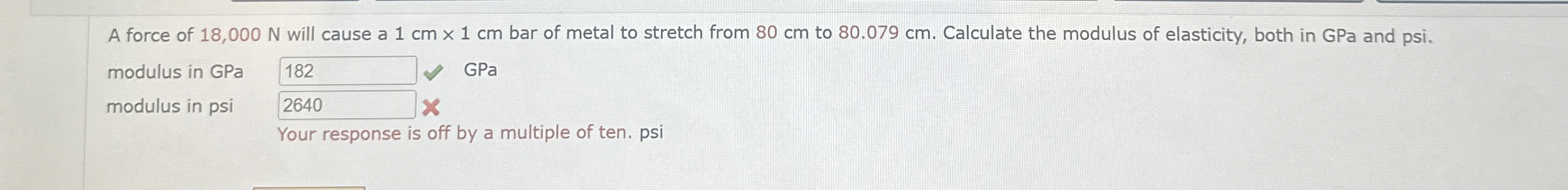 A force of 1 8 , 0 0 0 N will cause a 1 c m 1 c m