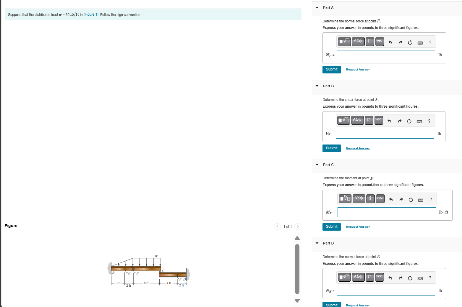 Suppose that the distributed load w = 6 0 l b f t