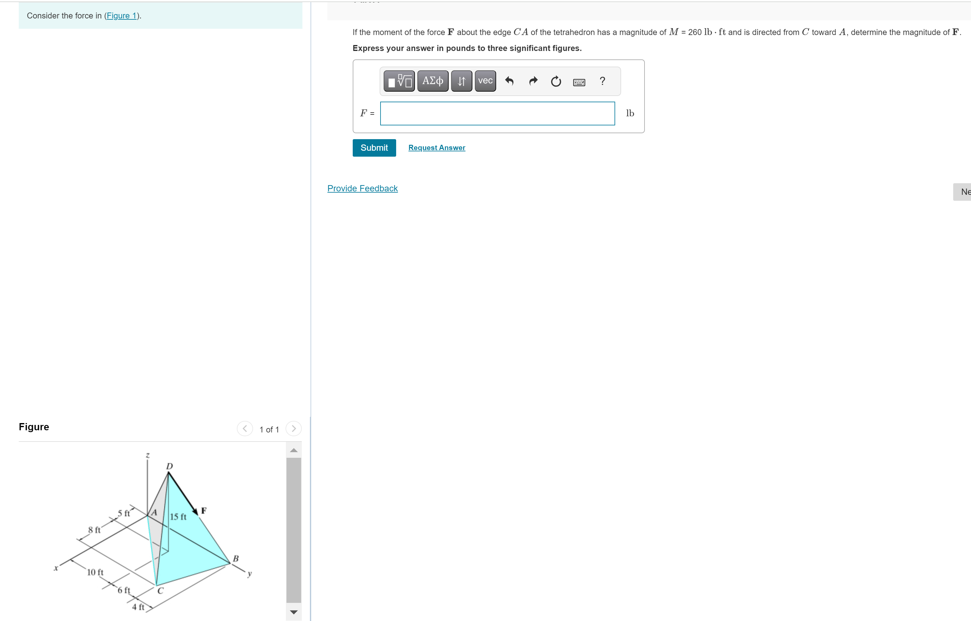 Consider the force in ( Figure 1 ) . If the