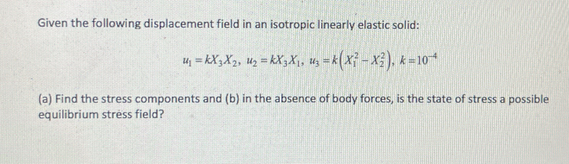 Given the following displacement field in an