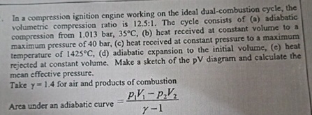 In a compression ignition engine working on the