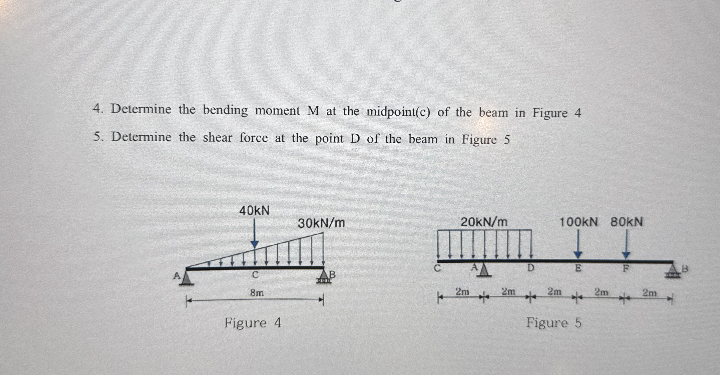Determine the bending moment M at the midpoint (