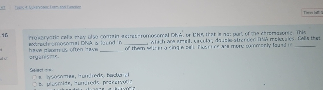 Tonic 4 : Eukaryotes: Form and Function Time left