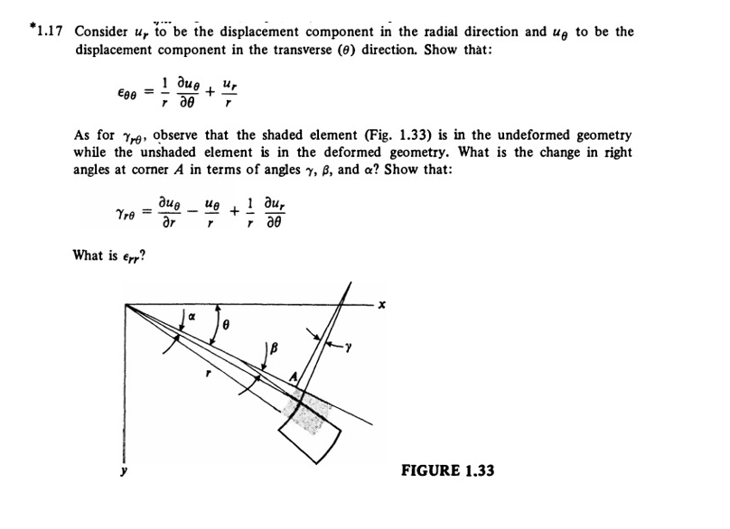 * 1 . 1 7 Consider u r to be the displacement